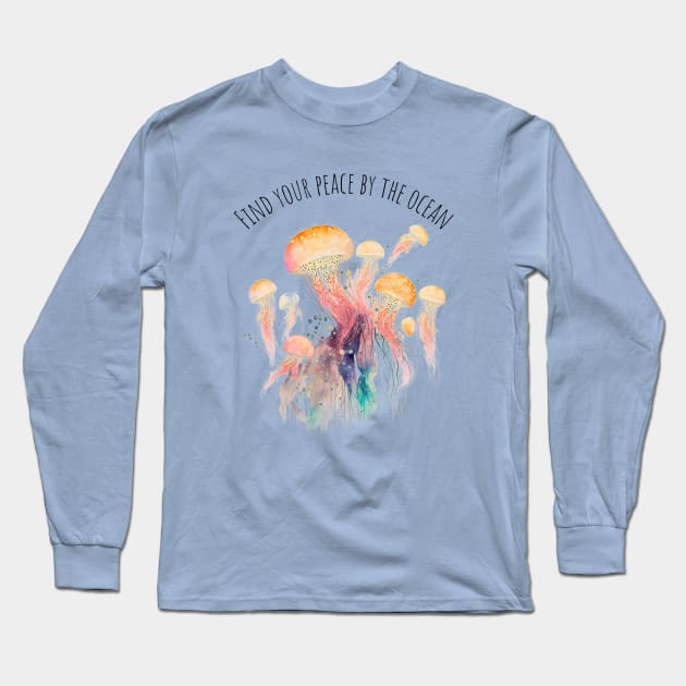 Watercolor Jellyfish | Motivational Quotes | Marine Life Long Sleeve T-Shirt by T-signs